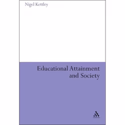 ISBN Educational Attainment and Society, Anglais, Couverture rigide, 246 pages