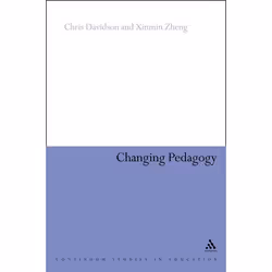 ISBN Changing Pedagogy (Analysing ELT Teachers in China), Anglais, Couverture rigide, 232 pages