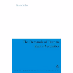 ISBN The Demands of Taste in Kant's Aesthetics, Anglais, Couverture rigide, 192 pages