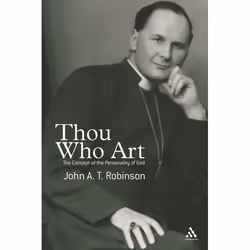 ISBN Thou Who Art (The Concept of the Personality of God), Anglais, Couverture rigide, 384 pages