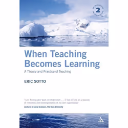 ISBN When Teaching Becomes Learning (A Theory and Practice of Teaching), Anglais, Livre broché, 332 pages