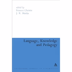 ISBN Language, Knowledge and Pedagogy (Functional Linguistic and Sociological Perspectives), Anglais, Couverture rigide, 282  ...
