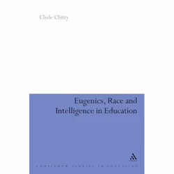 ISBN Eugenics, Race and Intelligence in Education, Anglais, Couverture rigide, 192 pages