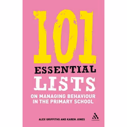 ISBN 101 Essential Lists on Managing Behaviour in the Primary School, Anglais, Livre broché, 128 pages