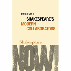 ISBN Shakespeare's Modern Collaborators, Théatre, Anglais, Couverture rigide, 144 pages