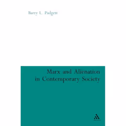 ISBN Marx and Alienation in Contemporary Society, Anglais, Couverture rigide, 176 pages