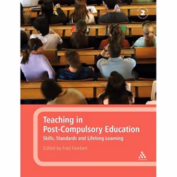 ISBN Teaching in Post-Compulsory Education (Skills, Standards and Lifelong Learning), Anglais, Livre broché, 264 pages