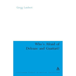ISBN Who's Afraid of Deleuze and Guattari? Couverture rigide
