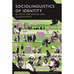 ISBN The Sociolinguistics of Identity, référence & langage, Anglais, Couverture rigide, 250 pages