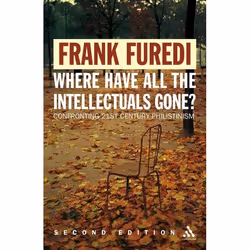 ISBN Where Have All the Intellectuals Gone? (Confronting 21st Century Philistinism), Anglais, Livre broché, 198 pages