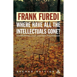 ISBN Where Have All the Intellectuals Gone? (Confronting 21st Century Philistinism)