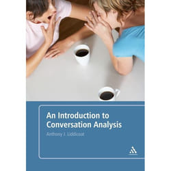 ISBN An Introduction to Conversation Analysis