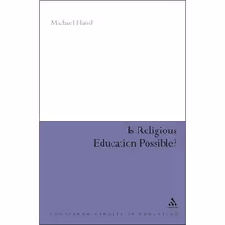 ISBN Is Religious Education Possible? (A Philosophical Investigation), Education, Anglais, Couverture rigide, 192 pages