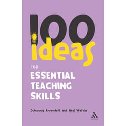 ISBN 100 Ideas for Essential Teaching Skills