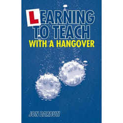 ISBN Learning to Teach with a Hangover