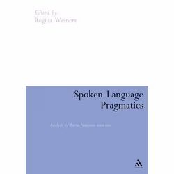 ISBN Spoken Language Pragmatics (Analysis of Form-Function Relations), Anglais, Couverture rigide, 260 pages