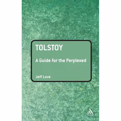 ISBN Tolstoy: A Guide for the Perplexed, Anglais, Livre broché, 192 pages