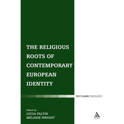 ISBN The Religious Roots of Contemporary European Identity Couverture rigide