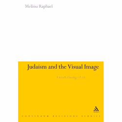 ISBN Judaism and the Visual Image (A Jewish Theology of Art), Anglais, Couverture rigide, 256 pages