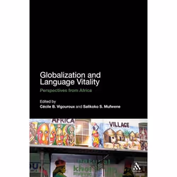 ISBN Globalization and Language Vitality (Perspectives from Africa), Anglais, Couverture rigide, 272 pages