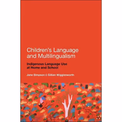 ISBN Children's Language and Multilingualism (Indigenous Language Use at Home and School), Anglais, Couverture rigide, 336 pa ...