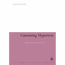 ISBN Canonizing Hypertext (Explorations and Constructions), Anglais, Couverture rigide, 206 pages