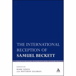 ISBN The International Reception of Samuel Beckett, Education, Anglais, Couverture rigide, 336 pages