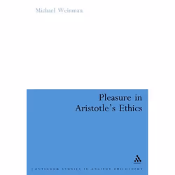 ISBN Pleasure in Aristotle's Ethics, philosophie, Anglais, Couverture rigide, 176 pages