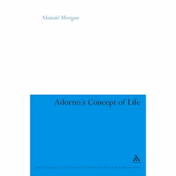 ISBN Adorno's Concept of Life, Anglais, Couverture rigide, 176 pages