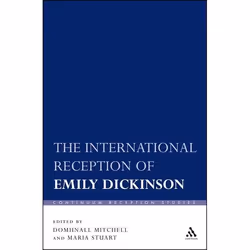 ISBN The International Reception of Emily Dickinson, Education, Anglais, Couverture rigide, 334 pages