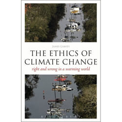 ISBN The Ethics of Climate Change (Right and Wrong in a Warming World)
