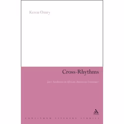 ISBN Cross-Rhythms (Jazz Aesthetics in African-American Literature), Anglais, Couverture rigide, 196 pages