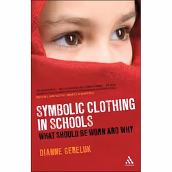 ISBN Symbolic Clothing in Schools (What Should be Worn and Why), Anglais, Livre broché, 144 pages