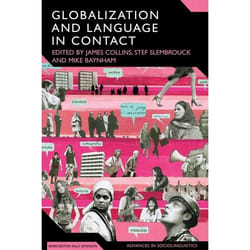 ISBN Globalization and Language in Contact (Scale, Migration, and Communicative Practices) livre référence & langage Anglais Couverture rigide 304 pages