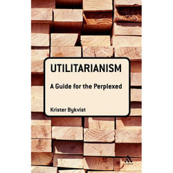 ISBN Utilitarianism: A Guide for the Perplexed livre Anglais Couverture rigide 186 pages