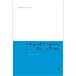 ISBN Kierkegaard, Metaphysics and Political Theory (Unfinished Selves) livre Anglais Couverture rigide 176 pages
