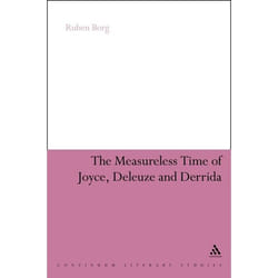 ISBN The Measureless Time of Joyce, Deleuze and Derrida Couverture rigide
