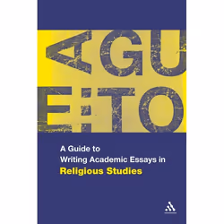 ISBN A Guide to Writing Academic Essays in Religious Studies, Anglais, Couverture rigide, 128 pages