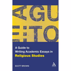 ISBN A Guide to Writing Academic Essays in Religious Studies, Anglais, Livre broché, 120 pages