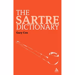 ISBN The Sartre Dictionary, Anglais, Livre broché, 240 pages