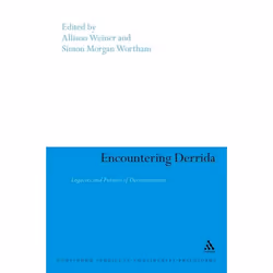 ISBN Encountering Derrida (Legacies and Futures of Deconstruction), philosophie, Anglais, Couverture rigide, 240 pages