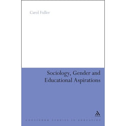 ISBN Sociology, Gender and Educational Aspirations (Girls and Their Ambitions) livre Anglais Couverture rigide 210 pages