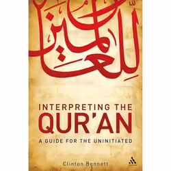 ISBN Interpreting the Qur'an (A Guide for the Uninitiated), Anglais, Livre broché, 176 pages