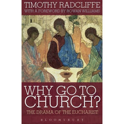 ISBN Why Go to Church? (The Drama of the Eucharist)
