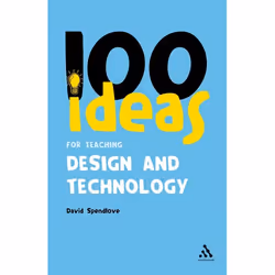 ISBN 100 Ideas for Teaching Design and Technology, Anglais, Livre broché, 128 pages
