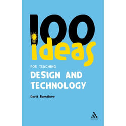 ISBN 100 Ideas for Teaching Design and Technology
