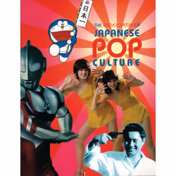 ISBN The Encyclopedia of Japanese Pop Culture, Livre broché, 344 pages