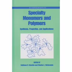 ISBN Specialty Monomers and Polymers ( Synthesis Properties and Applications ), Kathleen O. Havelka, unisexe, Oxford Universi ...