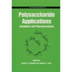 ISBN Polysaccharide Applications ( Cosmetics and Pharmaceuticals ), Magda A. El-Nokaly, Helena A. Soini, unisexe, Oxford Univ ...