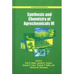 Synthesis and Chemistry of Agrochemicals VI, Acs Symposium Series